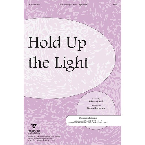 Hold Up The Light SATB