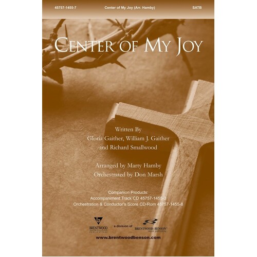 Center Of My Joy SATB