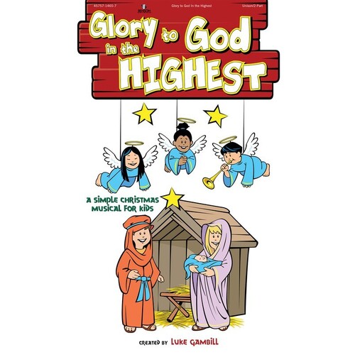 Glory To God In The Highest Choral Book Unison