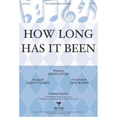 How Long Has It Been SATB