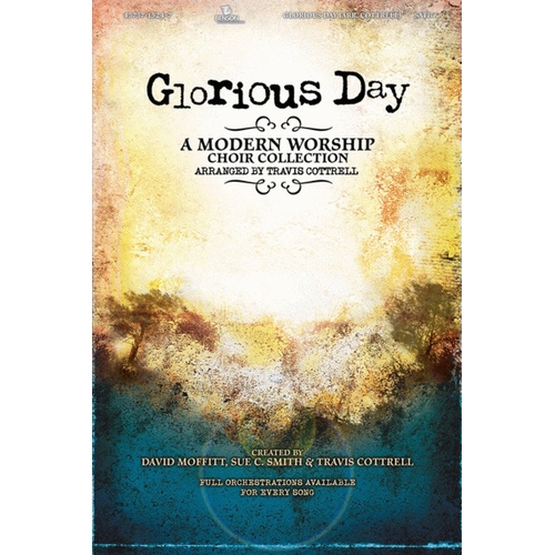 Glorious Day Choral Book SATB