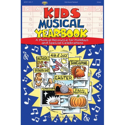 Kids Musical Yearbook Choral Book SATB