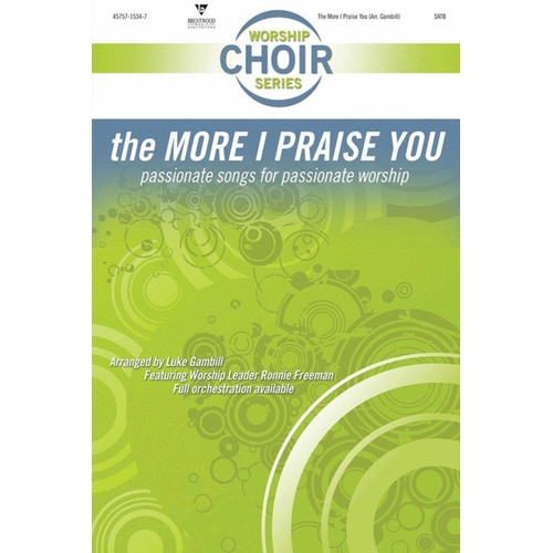 More I Praise You Choral Book SATB