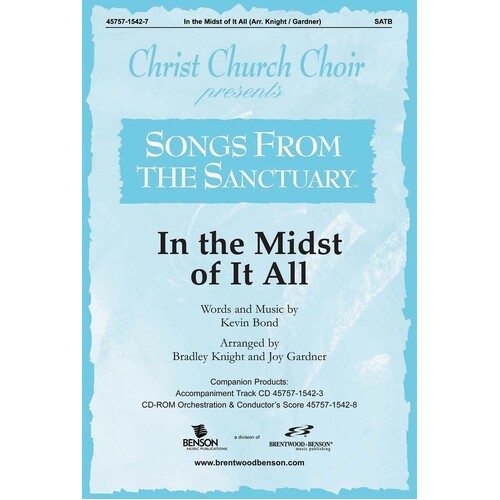 In The Midst Of It All SATB