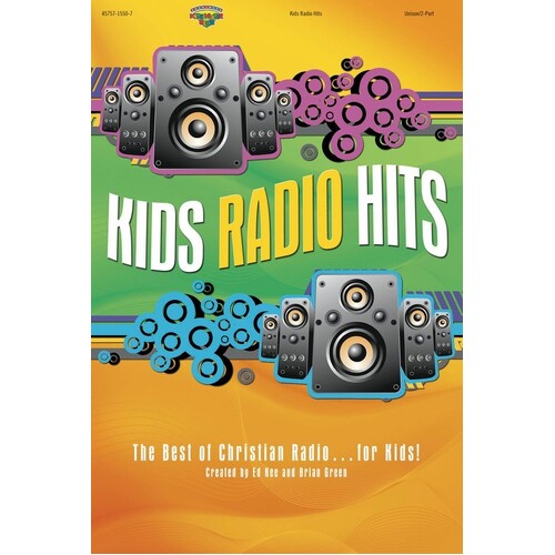 Kids Radio Hits Choral Book Unison/2 Part