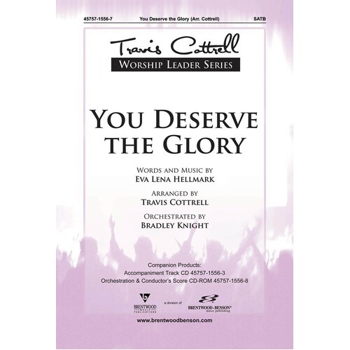 You Deserve The Glory SATB