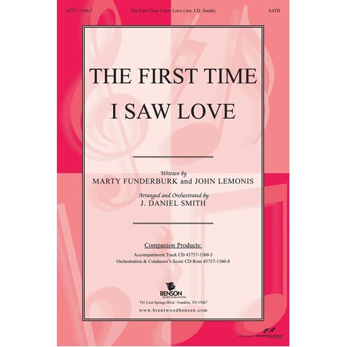 First Time I Saw Love SATB