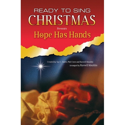 Hope Has Hands Choral Book SATB