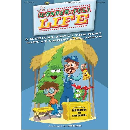 Its A Wonder-Full Life Choral Book SATB