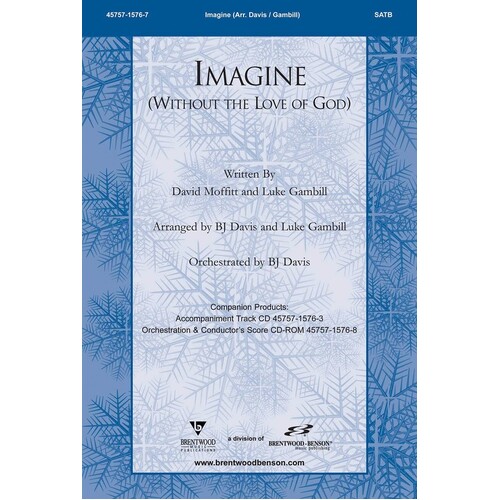 Imagine (Without Love Of God) SATB