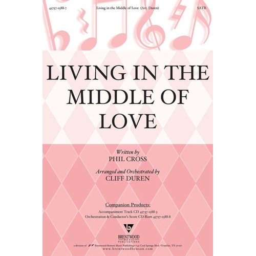 Living In Middle Love SATB