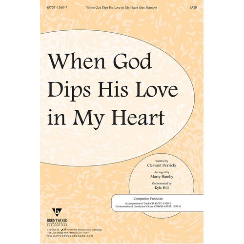 When God Dips His Love SATB