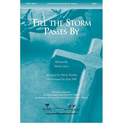 Till The Storm Passes By Anthem SATB