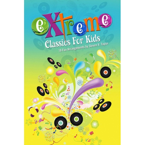 Extreme Classics For Kids Unison