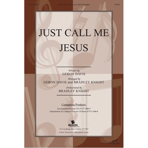 Just Call Me Jesus SATB