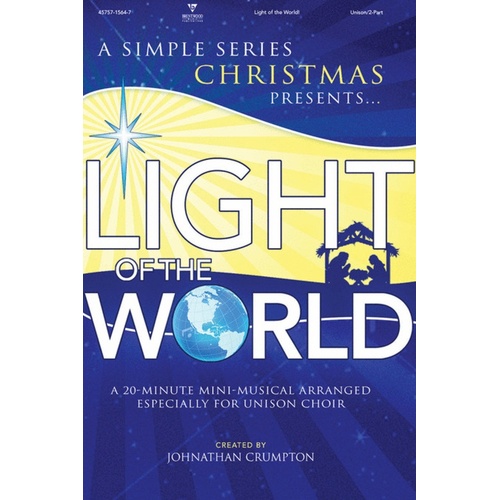 Light Of The World Choral Book Unison/2Pt