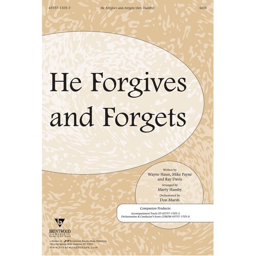 He Forgives And Forgets Anthem SATB