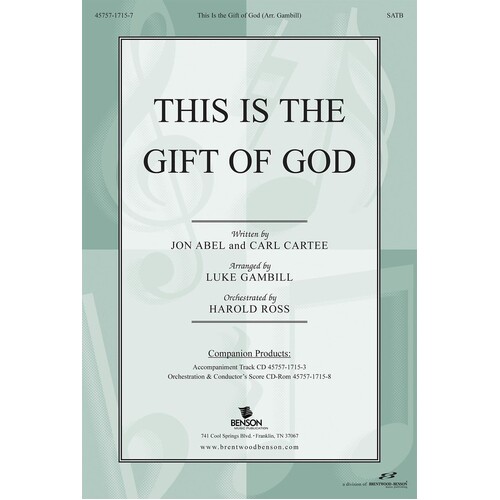 This Is The Gift Of God SATB