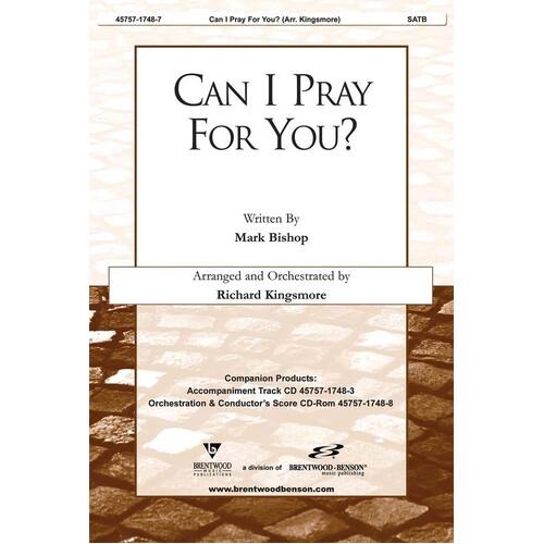 Can I Pray For You? SATB