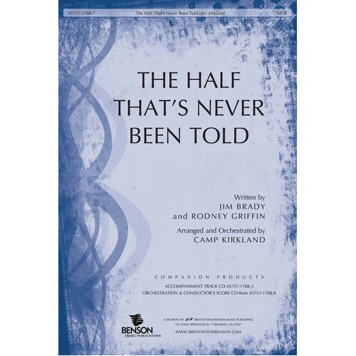 Half Thats Never Been Told SATB