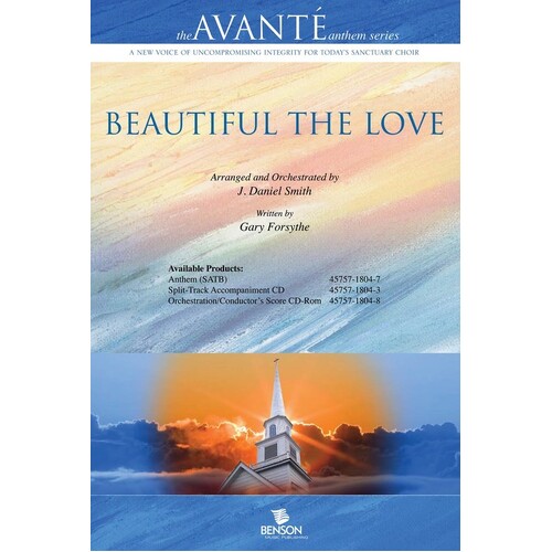 Beautiful The Love SATB