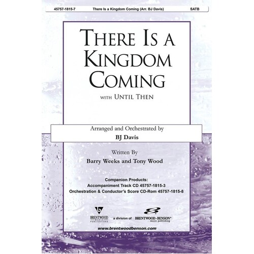 There Is A Kingdom Coming SATB