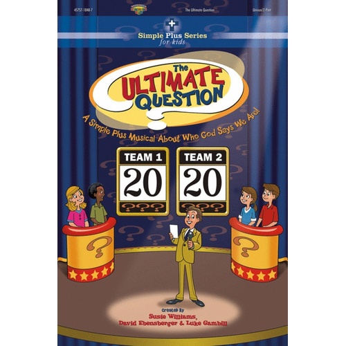 Ultimate Question Choral Book Unison