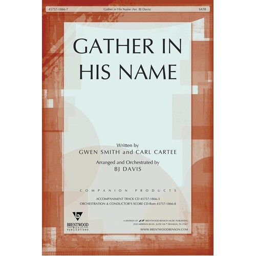 Gather In His Name SATB