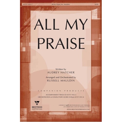All My Praise SATB
