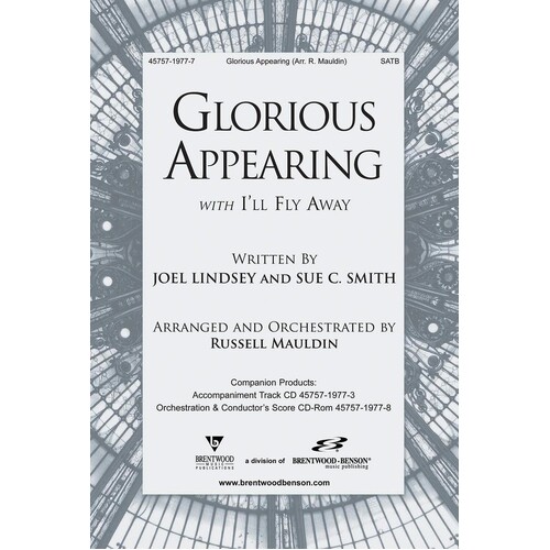 Glorious Appearing/Ill Fly Away SATB