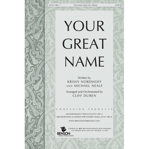 Your Great Name  SATB