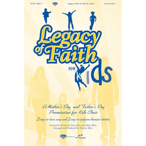 Legacy Of Faith For Kids Unison