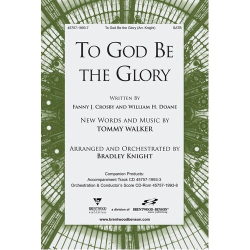 To God Be The Glory SATB