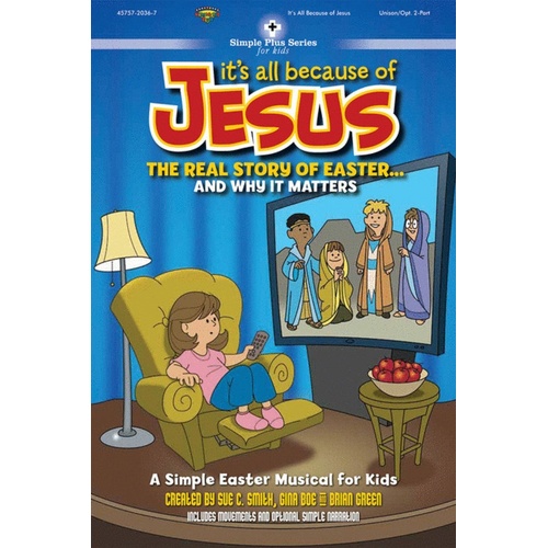 Its All Because Of Jesus Unison