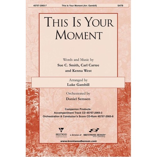 This Is Your Moment SATB