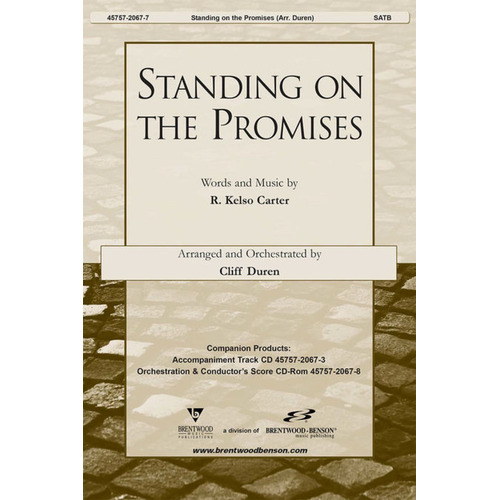 Standing On The Promises SATB