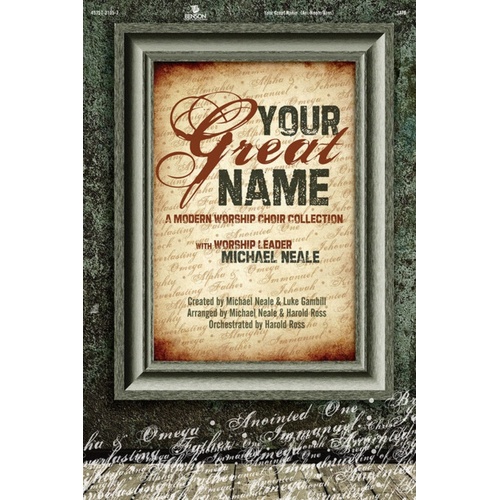 Your Great Name SATB