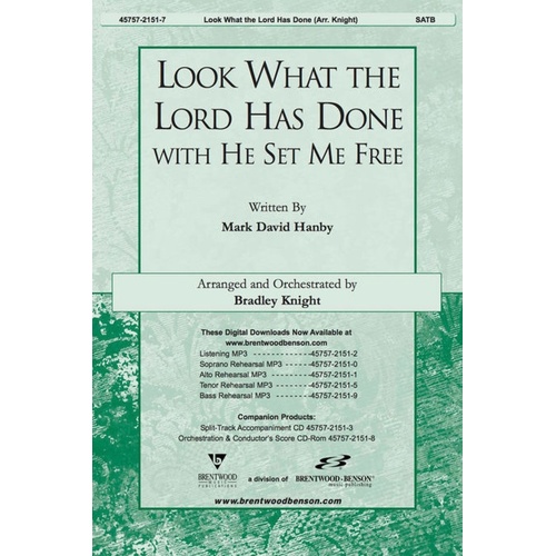 Look What Lord Done/He Set Free SATB
