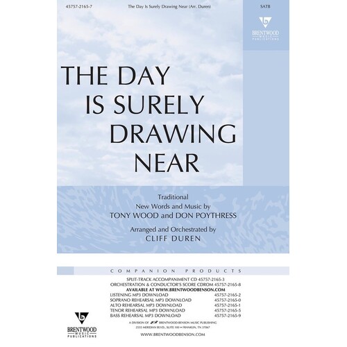 Day Is Surely Drawing Near SATB