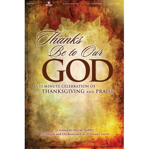 Thanks Be To Our God SATB