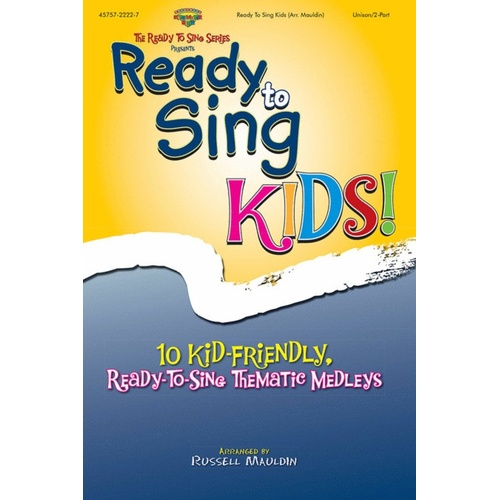 Ready To Sing Kids Unison/2Pt