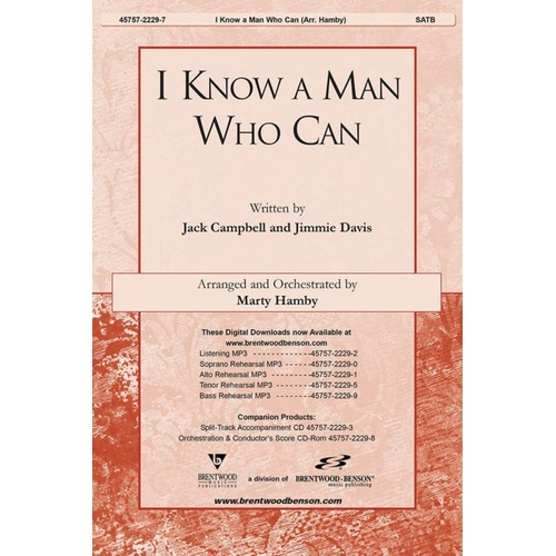 I Know A Man Who Can SATB