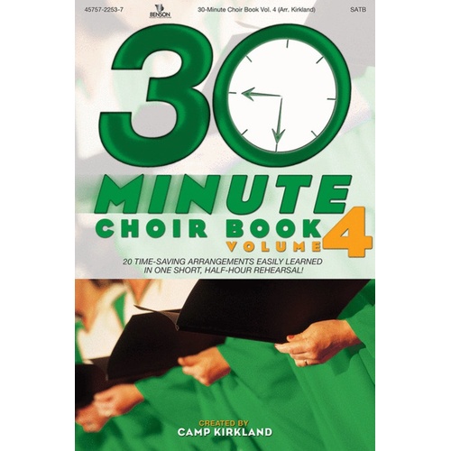 30 Minute Choir Book V4 SATB