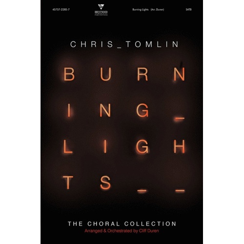 Burning Lights SATB