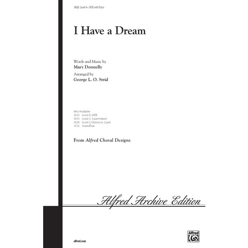 I Have A Dream SATB