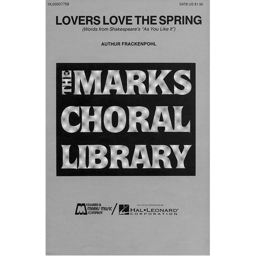 Lovers Love Spring SATB (Octavo)