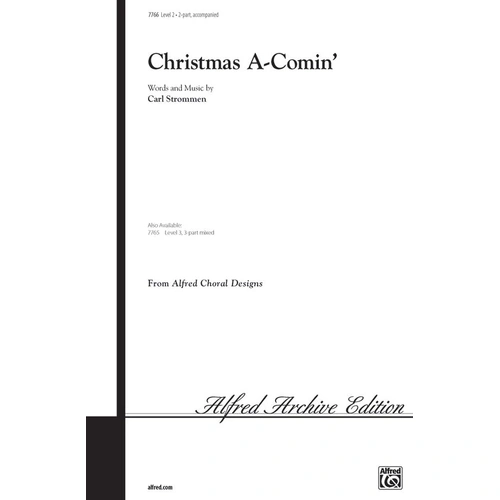 Christmas a-Comin' 2-Part Choral Sheet Music