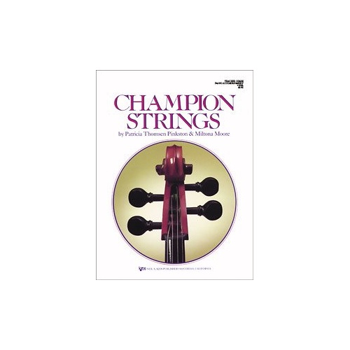 Champion Strings Piano Accompaniment by Neil A. Kjos Music Company