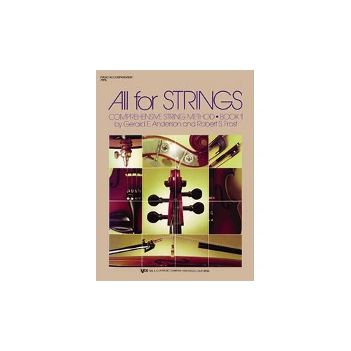 All for Strings Book 1 Piano Accompaniment by Gerald Anderson & Robert Frost