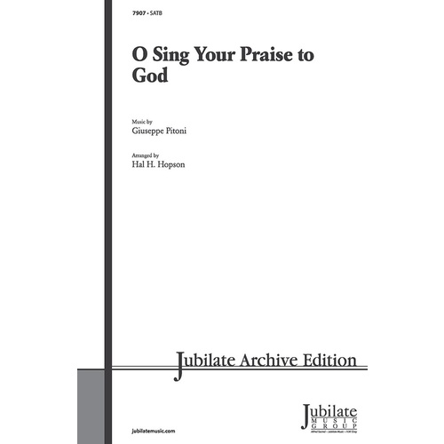 O Sing Your Praise Hopson SATB